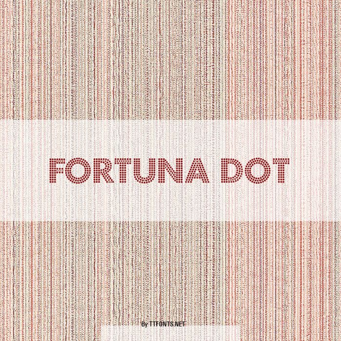 Fortuna Dot example